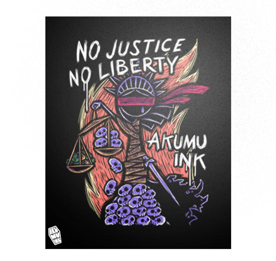 NO Justice NO Liberty Artwork