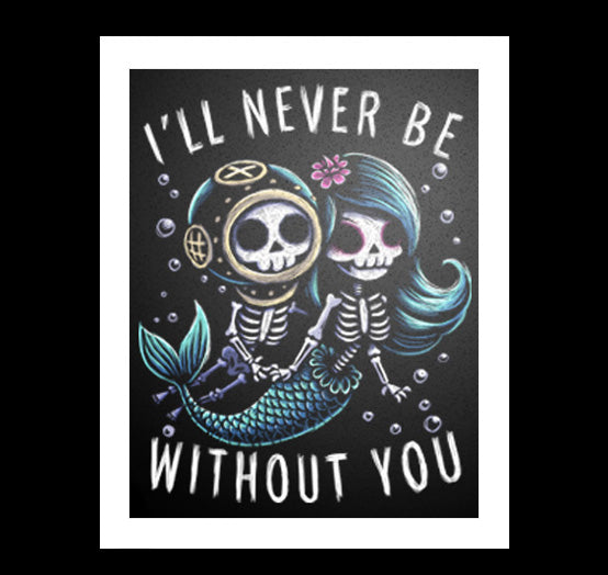 I'll Never Be Without You Artwork – gothic art by Akumu Ink, alt fashion art from Akumu Ink Clothing