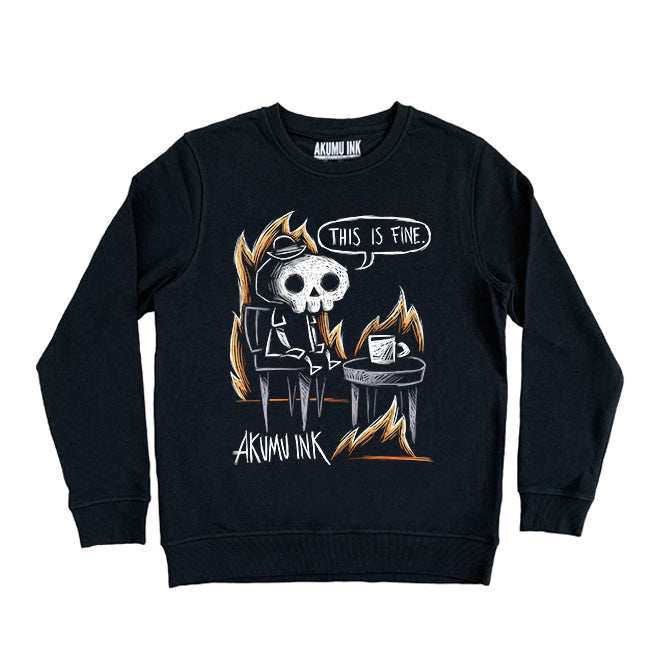 This is Fine Sweatshirt