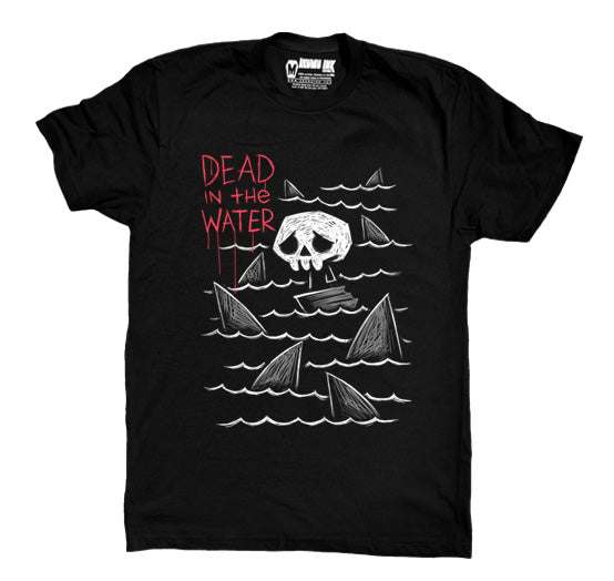 Dead in the Water Men Tshirt